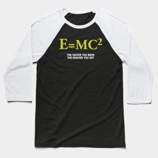 Funny Math Science E=MC2 Baseball T-Shirt